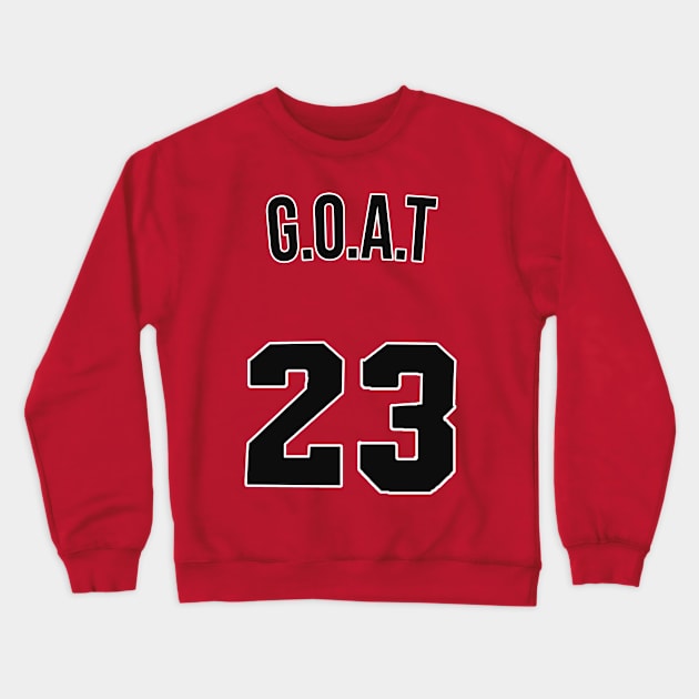 Michael Jordan 'GOAT' Nickname Jersey - Chicago Bulls Crewneck Sweatshirt by xavierjfong